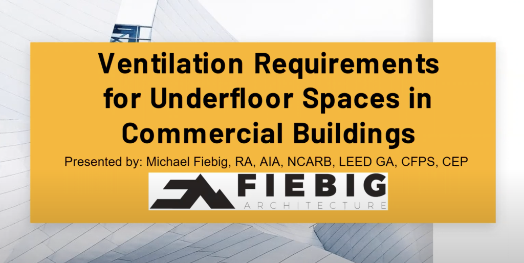 Ventilation Requirements for Underfloor Spaces