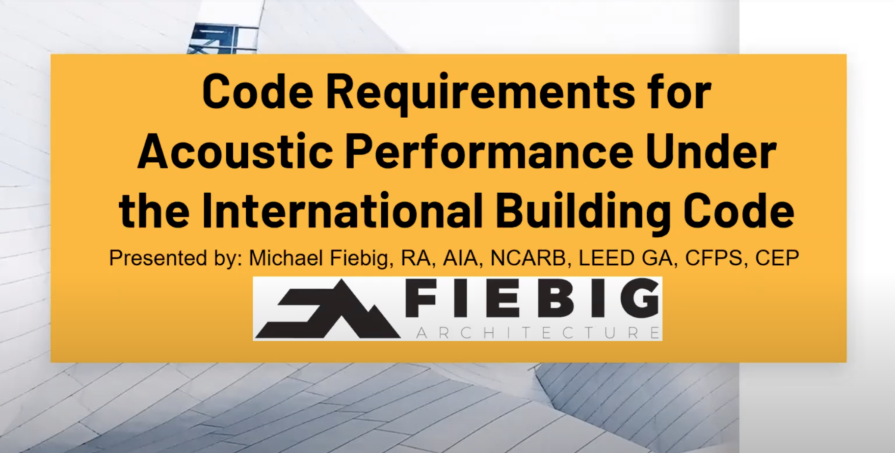 Acoustic Code Requirements Fiebig Architecture