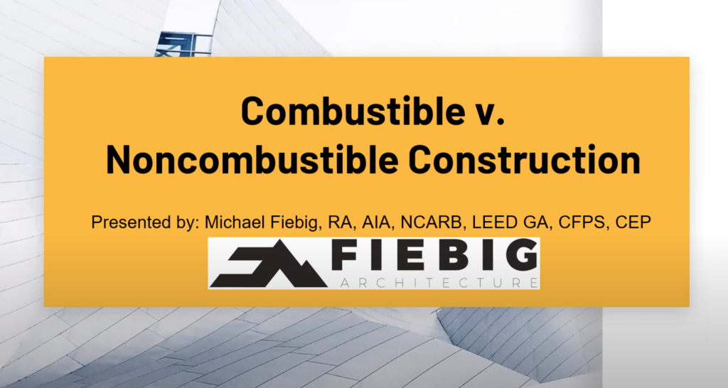 Combustible v Non-combustible Construction